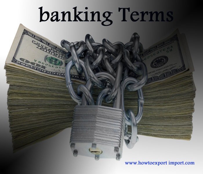 Terms used in banking business such as Minimum daily balance,Minimum